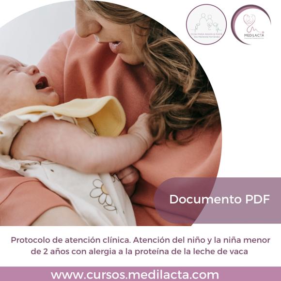 Este es un documento que ofrece herramientas a profesionales de salud y también guía a mamás & papás de bebés con alergia a la proteína de la leche de la vaca (la caseína), para que puedan tener un manejo adecuado y oportuno de esta condicion, respetando siempre las necesidades y los derechos de los bebés.